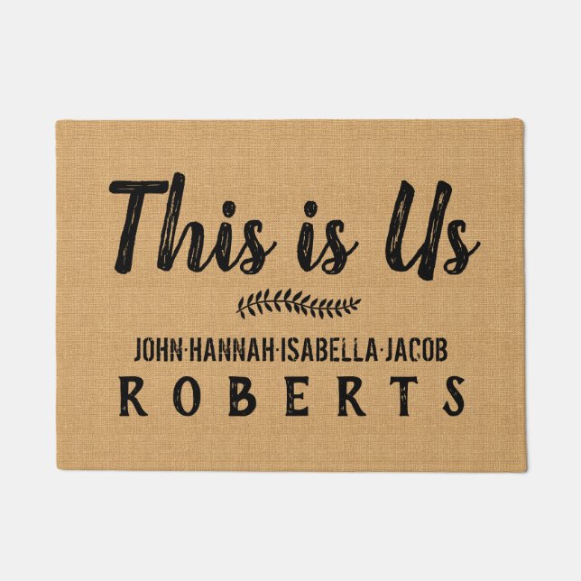 This is Us Burlap Farmhouse Feedsack Custom Names Doormat (Front)