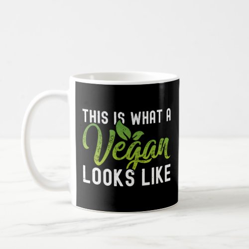 This Is W A Vegan Looks Like Vegetarian No Meat  Coffee Mug