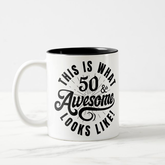 THIS IS WHAT 50 LOOKS LIKE (BLACK} Two-Tone COFFEE MUG (Left)