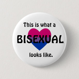 "This is what a bisexual looks like" badge Button