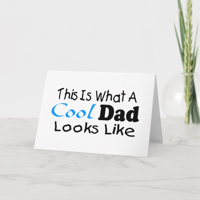 This Is What A Cool Dad Looks Like (2) Card (Front)