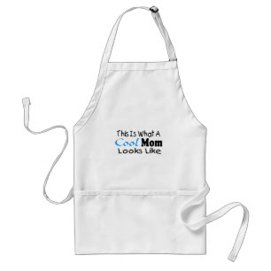 This Is What A Cool Mom Looks Like (2) Adult Apron