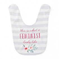 This is What a Feminist Looks Like Bib This is What a Feminist Looks Like Bib