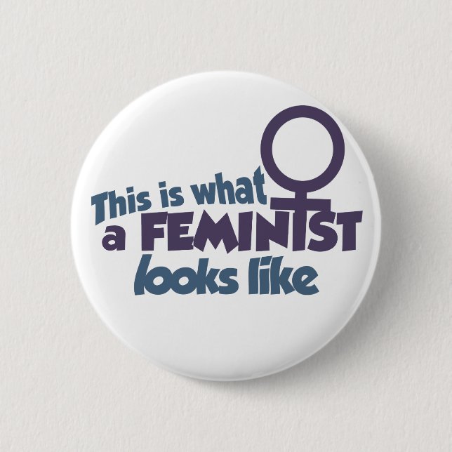This is what a feminist looks like button (Front)