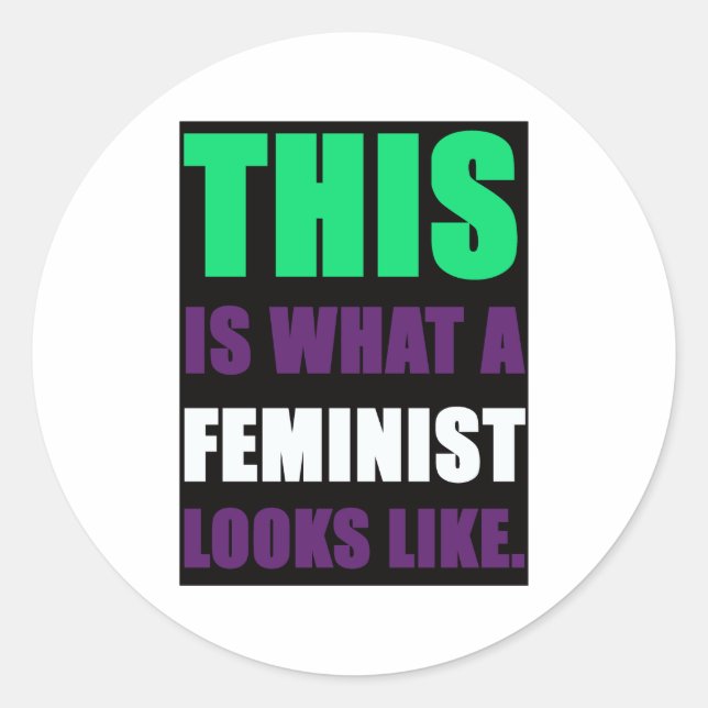 This is What A Feminist Looks Like Classic Round Sticker (Front)