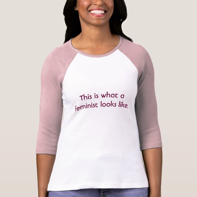 This is what a feminist looks like. T-Shirt (Front)
