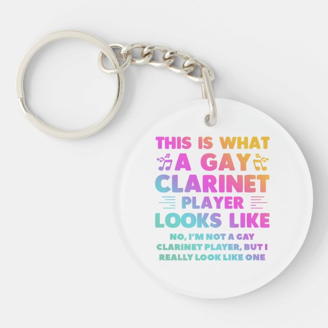 This Is What A Gay Clarinet Player Looks Like LGBT Keychain (Front)