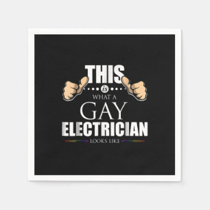 This Is What A Gay Electrician Looks Like LGBT Napkins