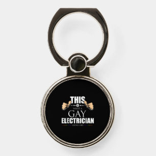 This Is What A Gay Electrician Looks Like LGBT Phone Ring Stand