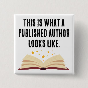 This Is What a Published Author Looks Like Button