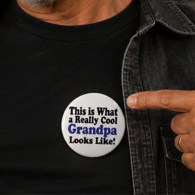This Is What A Really Cool Grandpa Looks Like Button (Creator Uploaded)