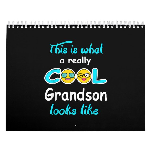 This Is What A Really Cool Grandson Looks Like Calendar (Cover)
