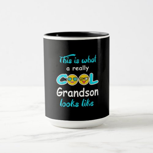 This Is What A Really Cool Grandson Looks Like Mug