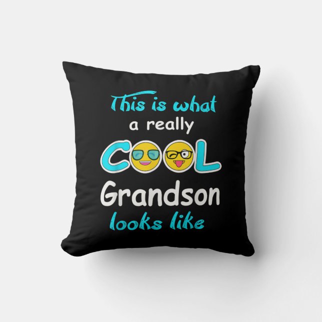This Is What A Really Cool Grandson Looks Like Throw Pillow (Front)