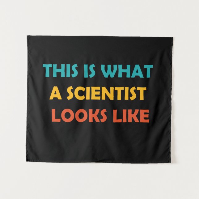 This is What a Scientist Looks Like Tapestry (Front (Horizontal))