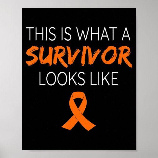 This Is What A Survivor Looks Like Leukemia Awaren Poster (Front)