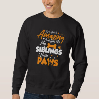 This is what an amazing aunt looks like Retriever  Sweatshirt