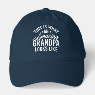 This Is What An Amazing Grandpa Looks Like Gift Hat