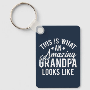 This Is What An Amazing Grandpa Looks Like Gift Keychain