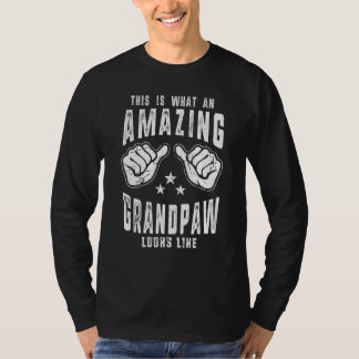 This Is What An Amazing Grandpaw Looks Like Humor T-Shirt