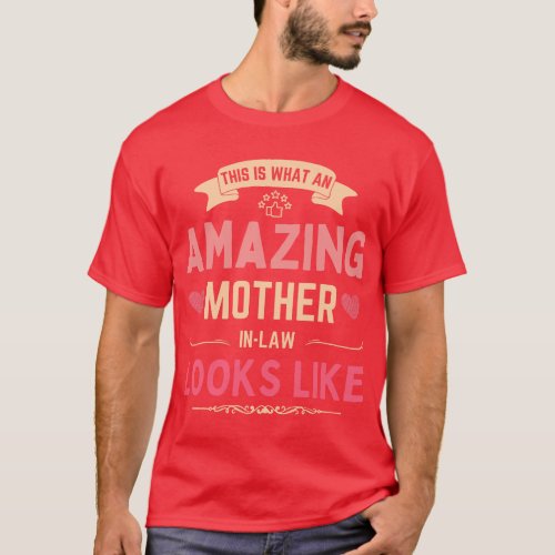 This Is What An Amazing MotherInLaw Looks Like Wom T_Shirt