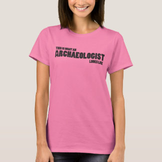 "This is what an archaeologist looks like" tank