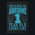 THIS IS WHAT AN AWESOME 1 YEAR OLD 1st Birthday Faux Canvas Print<br><div class="desc">The 1st Birthday THIS IS WHAT AN AWESOME 1 YEAR OLD Toddler Gift Vintage! For son,  nephew,  grandchild and toddler! A 1st birthday shirt,  1st birthday gift,  1 year old,  1st bday gift or 1st birthday present!</div>