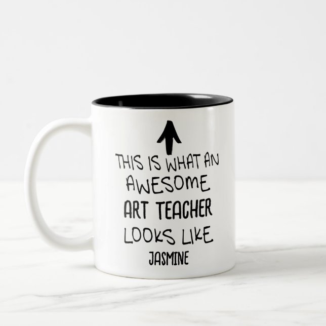 This is what an awesome Art Teacher looks like Two-Tone Coffee Mug (Left)