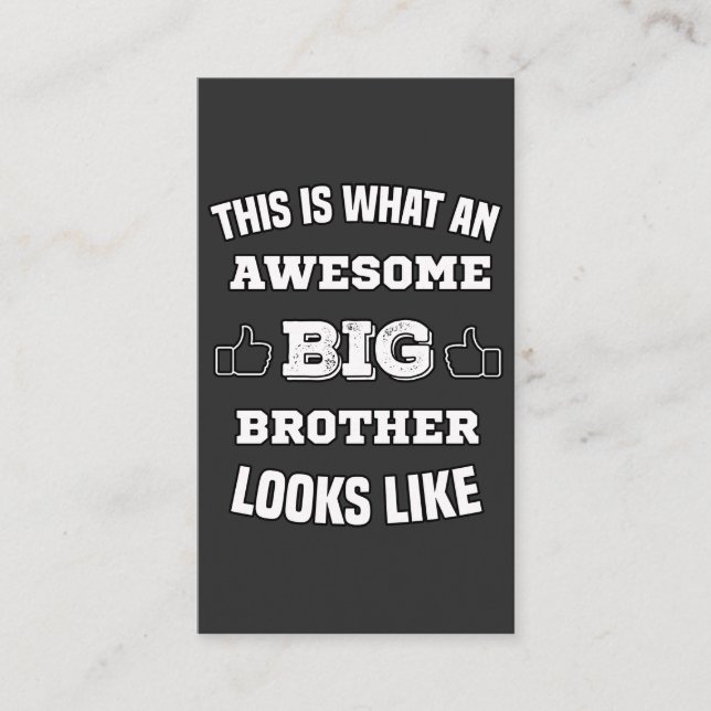 this is what an awesome big brother looks like  business card (Front)