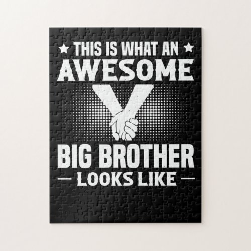 This Is What An Awesome Big Brother Looks Like Jigsaw Puzzle