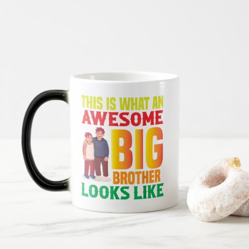 This Is What An Awesome Big Brother Looks Like Magic Mug