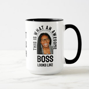 THIS IS WHAT AN AWESOME BOSS LOOKS LIKE Photo Mug