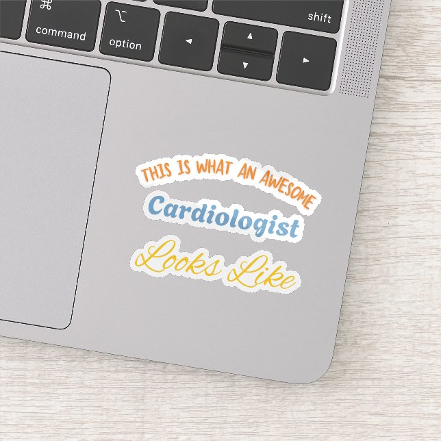 This Is What An Awesome Cardiologist Looks Like Sticker (Detail)