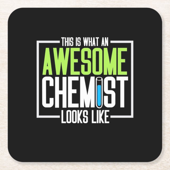 This Is What An Awesome Chemist Looks Like Square Paper Coaster (Front)