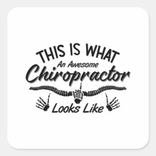 This Is What An Awesome Chiropractor Chiro Spine Square Sticker