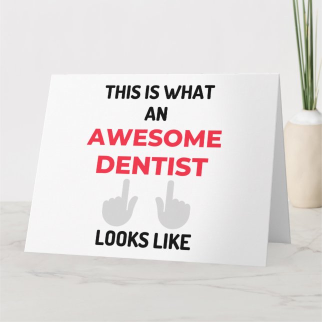 This Is What An Awesome Dentist Looks Like 2 Card (Front)