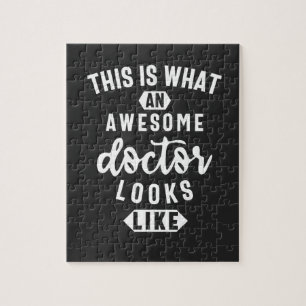 This Is What An Awesome Doctor Looks Like Jigsaw Puzzle