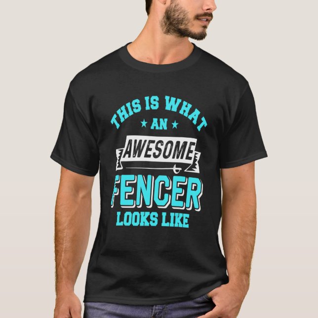 This Is What An Awesome Fencer Looks Like Retro Pr T-Shirt (Front)