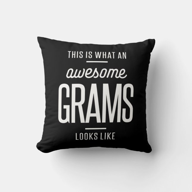 This Is What an Awesome Grams Looks Like Throw Pillow (Front)