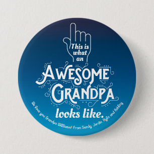 This Is What An Awesome Grandpa Looks Like Ombre Button