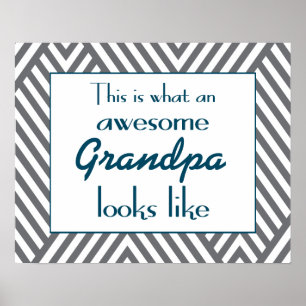 This Is What An Awesome Grandpa Looks Like Poster