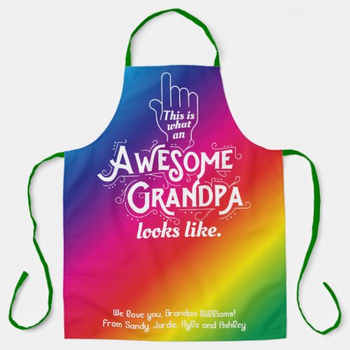 This Is What An Awesome Grandpa Looks Like Rainbow Apron