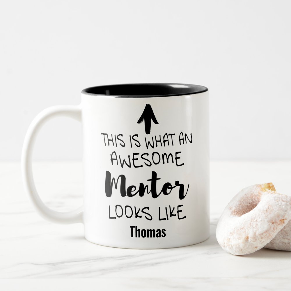 Discover This is what an awesome Mentor looks like Two-Tone Coffee Mug