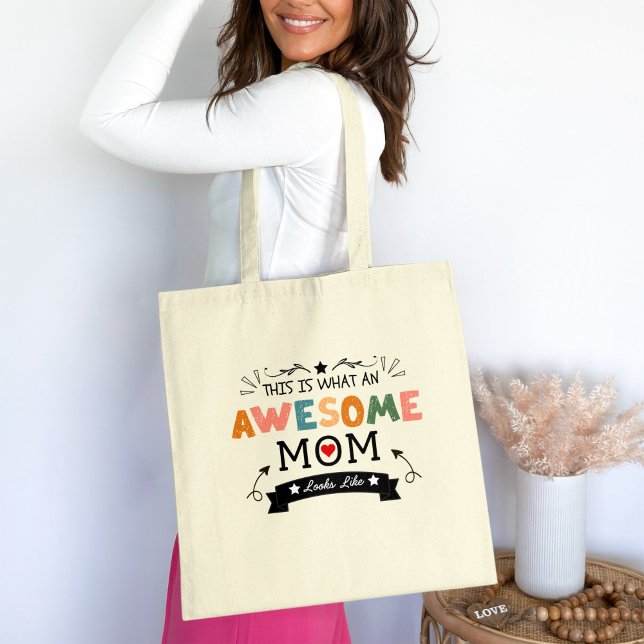 This is What an Awesome Mom looks like Mothers Day Tote Bag (Creator Uploaded)