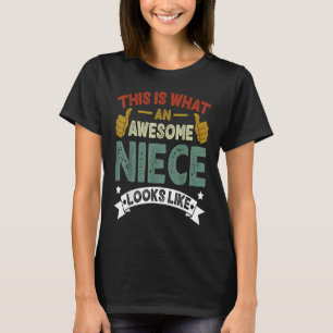 This Is What An Awesome Niece Looks Like Vintage T-Shirt