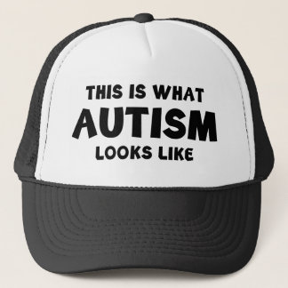 This Is What Autism Looks Like Trucker Hat