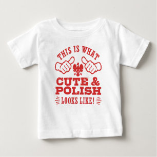 This Is What Cute And Polish Looks Like Baby T-Shirt