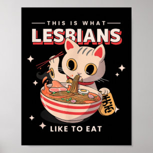 This Is What Lesbians Like To Eat - Funny Cat Grap Poster