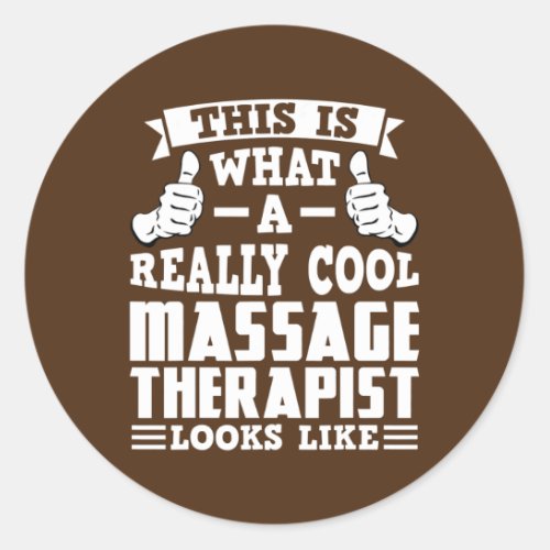 this is what massage therapist massage  classic round sticker