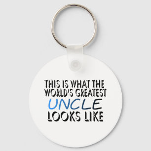 This Is What The World's Greatest Uncle (2) Keychain